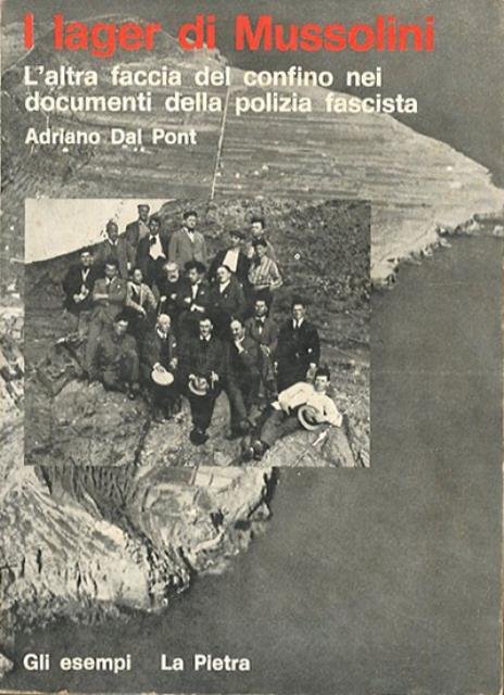 I LAGER DI MUSSOLINI.